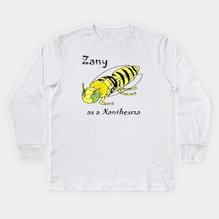 Zany as a Xanthesma Kids Long Sleeve T-Shirt